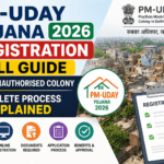 PM-UDAY Yojana 2026 Registration Full Guide – Delhi Unauthorised Colony Complete Process Explained